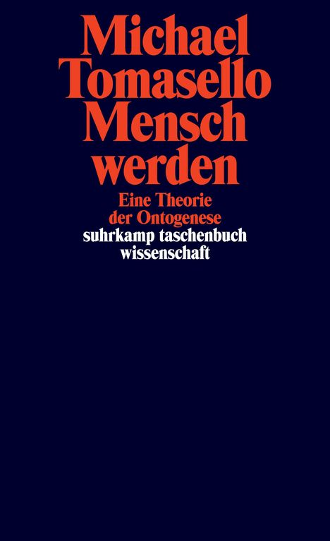 Michael Tomasello: Mensch werden, Buch