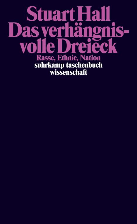 Stuart Hall: Das verhängnisvolle Dreieck, Buch