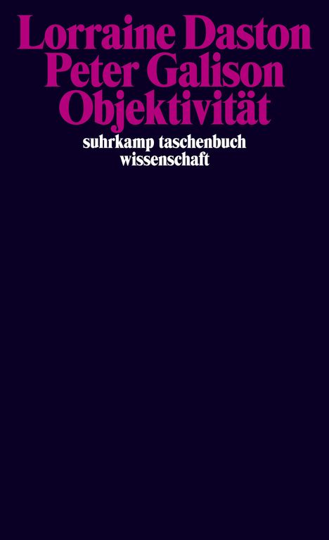 Lorraine Daston: Objektivität, Buch