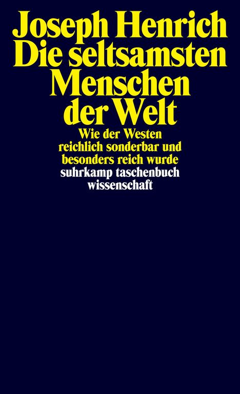 Joseph Henrich: Die seltsamsten Menschen der Welt, Buch