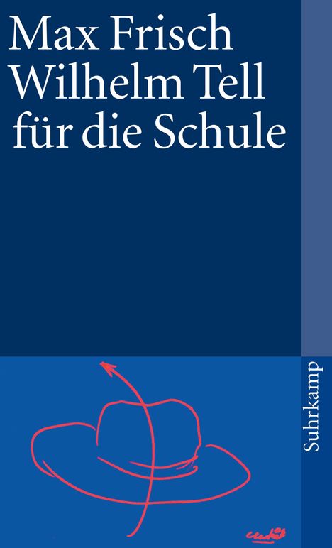 Max Frisch: Wilhelm Tell für die Schule, Buch