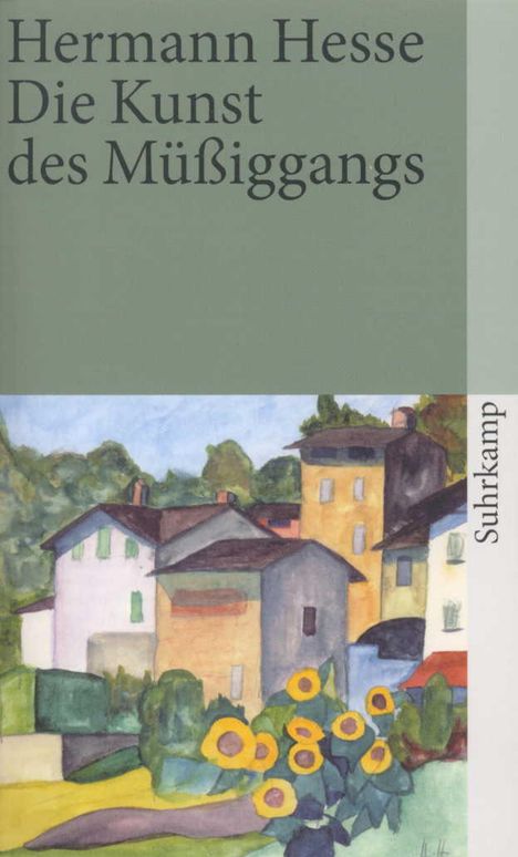 Hermann Hesse: Die Kunst des Müßiggangs, Buch