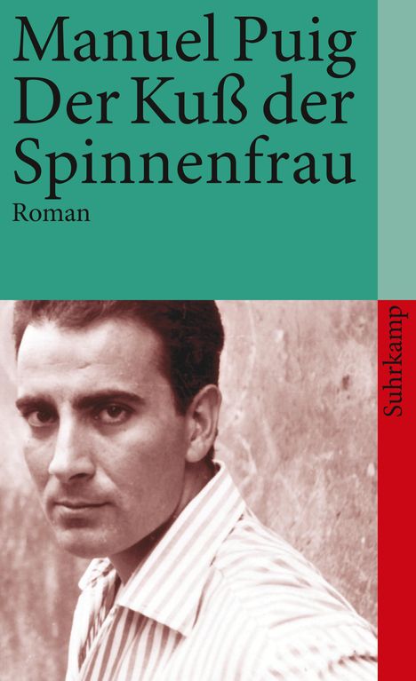 Manuel Puig: Der Kuß der Spinnenfrau, Buch