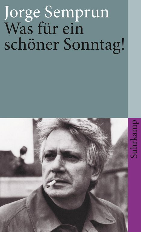 Jorge Semprun: Was für ein schöner Sonntag!, Buch