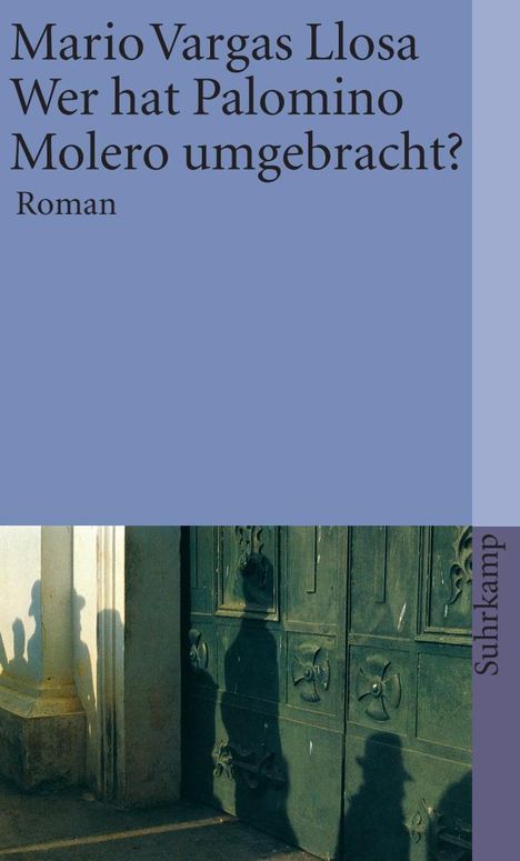 Mario Vargas Llosa: Wer hat Palomino Molero umgebracht?, Buch