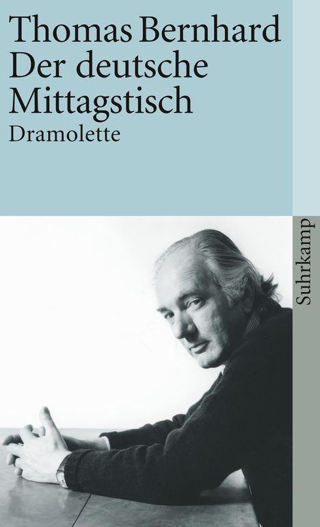 Thomas Bernhard: Der deutsche Mittagstisch, Buch