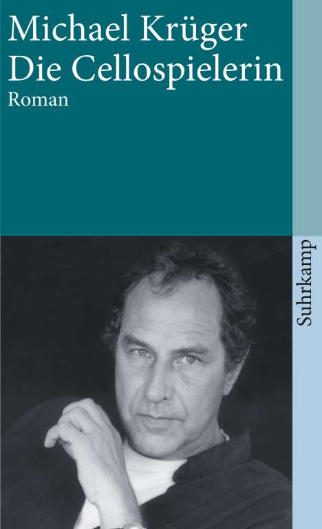 Michael Krüger (geb. 1955): Die Cellospielerin, Buch