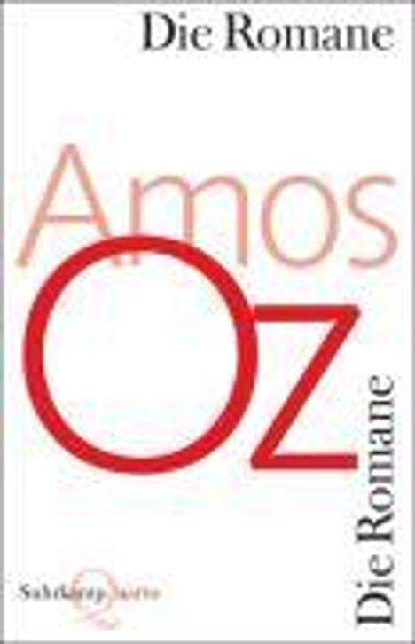 Amos Oz: Die Romane, Buch
