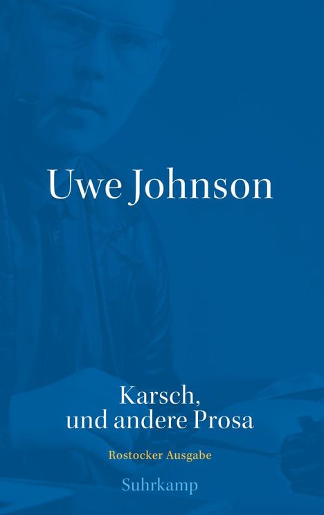 Uwe Johnson: Werkausgabe in 43 Bänden, Buch