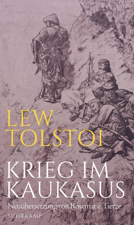 Leo N. Tolstoi: Krieg im Kaukasus, Buch