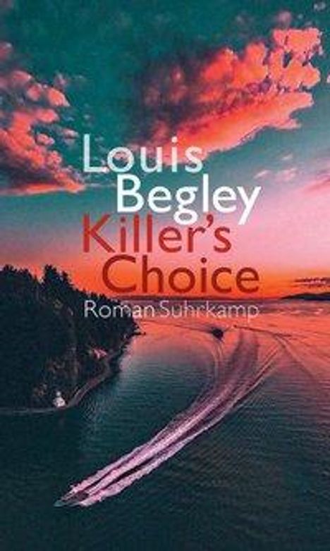 Louis Begley: Killer's Choice, Buch