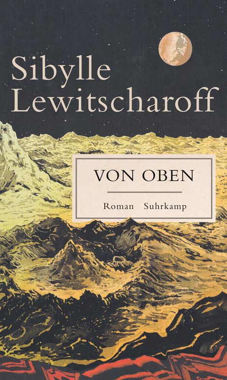 Sibylle Lewitscharoff: Von oben, Buch