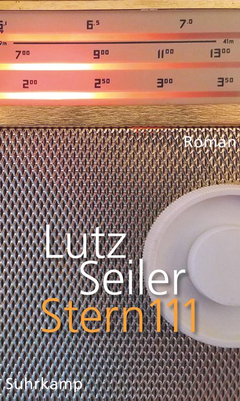 Lutz Seiler: Stern 111, Buch