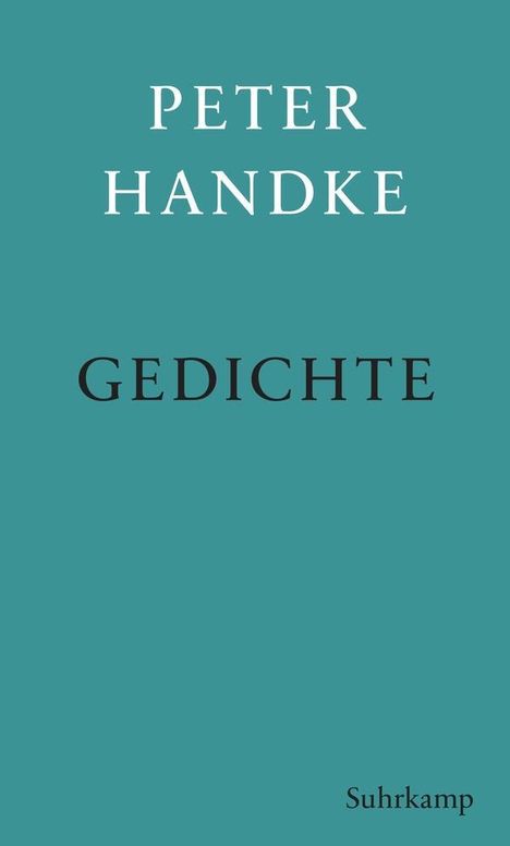 Peter Handke: Gedichte, Buch
