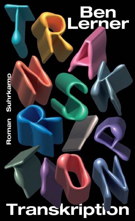 Ben Lerner: Transkription, Buch