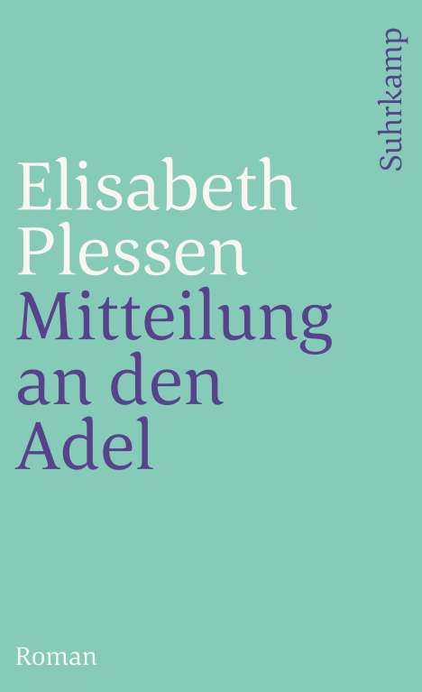 Elisabeth Plessen: Mitteilung an den Adel, Buch