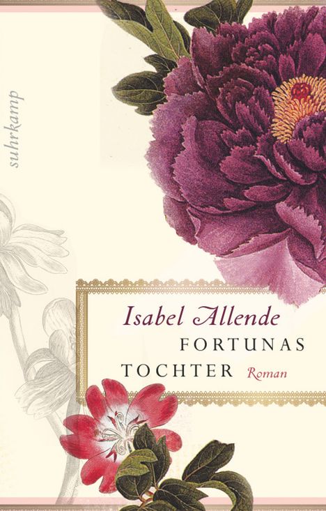 Isabel Allende: Fortunas Tochter, Buch