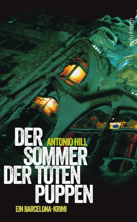 Antonio Hill: Hill, A: Sommer der toten Puppen, Buch