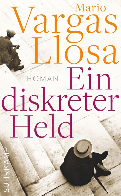 Mario Vargas Llosa: Ein diskreter Held, Buch