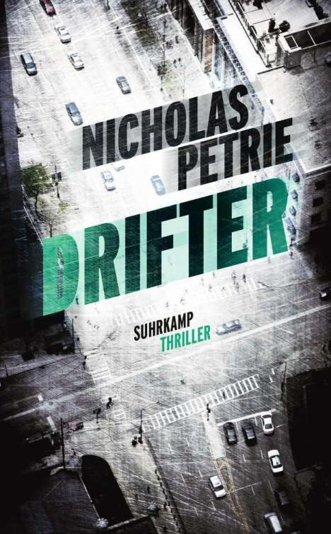 Nicholas Petrie: Drifter, Buch