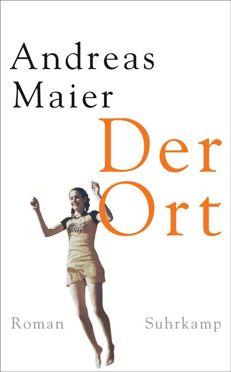 Andreas Maier: Der Ort, Buch
