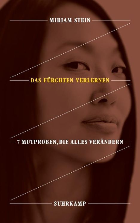 Miriam Stein: Stein, M: Fürchten verlernen, Buch