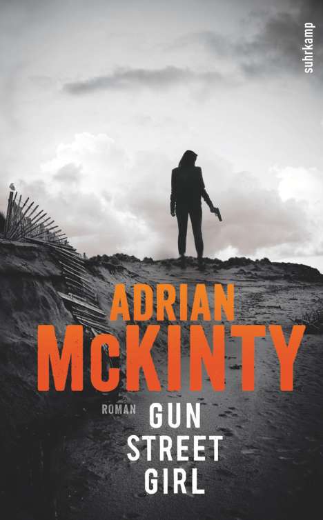 Adrian McKinty: Gun Street Girl, Buch