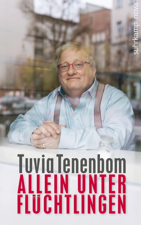 Tuvia Tenenbom: Allein unter Flüchtlingen, Buch