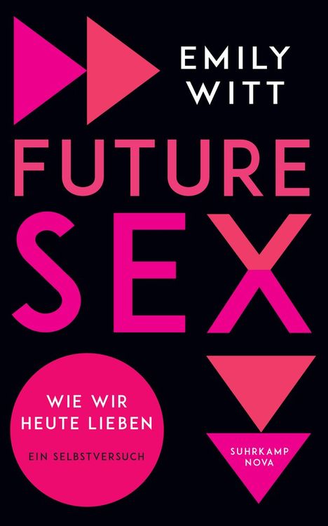 Emily Witt: Future Sex, Buch