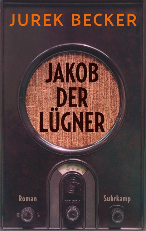 Jurek Becker: Jakob der Lügner, Buch