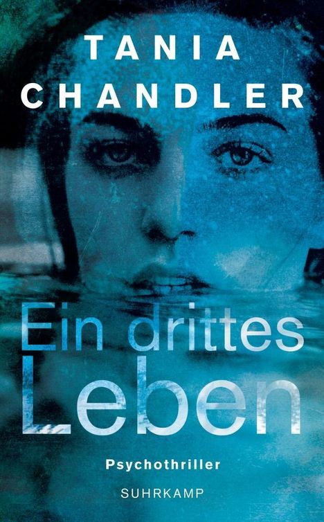 Tania Chandler: Chandler, T: Ein drittes Leben, Buch