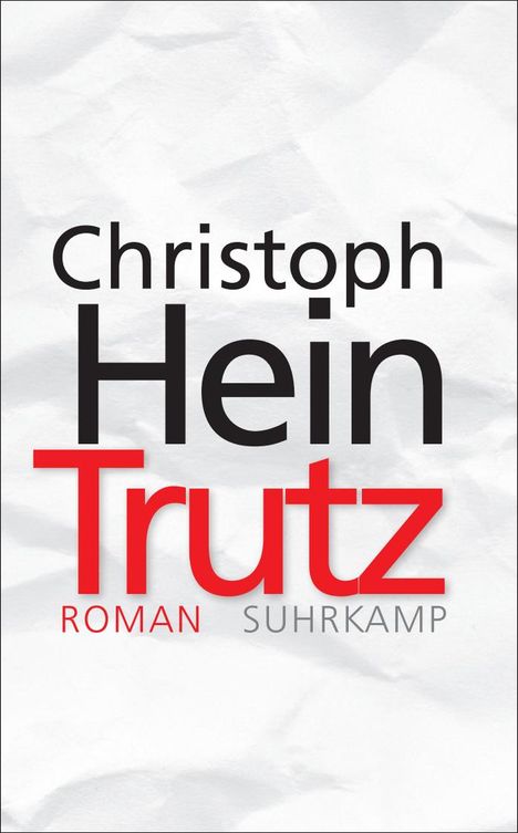 Christoph Hein: Trutz, Buch