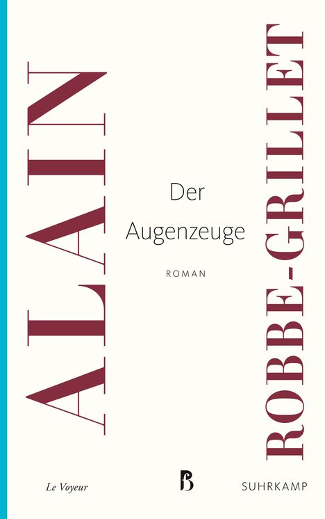 Alain Robbe-Grillet: Der Augenzeuge, Buch