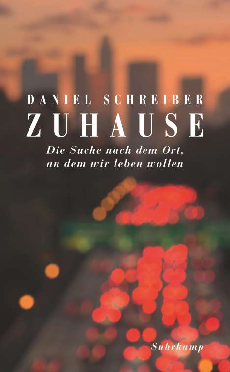 Daniel Schreiber: Zuhause, Buch