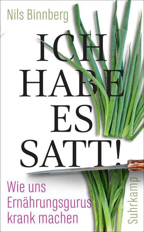 Nils Binnberg: Binnberg, N: Ich habe es satt!, Buch