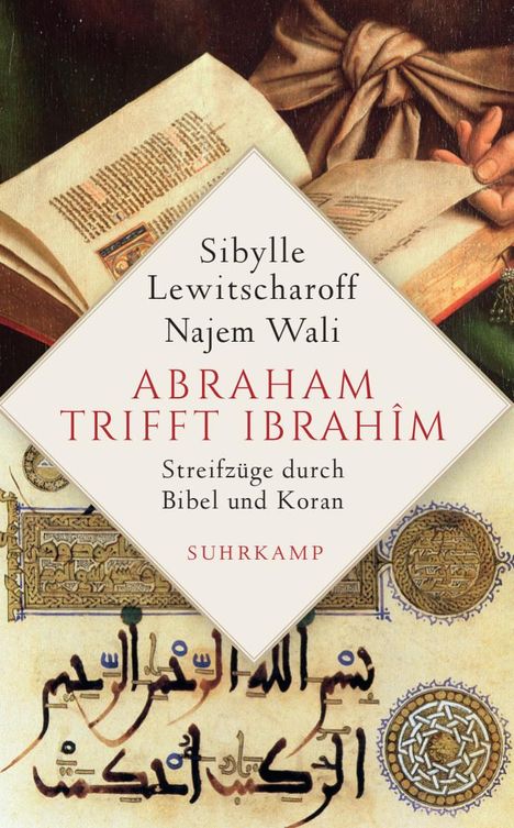 Sibylle Lewitscharoff: Abraham trifft Ibrahîm, Buch