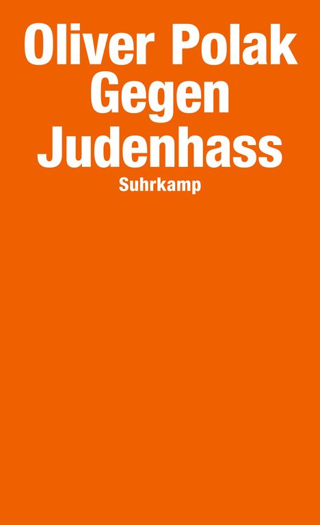 Oliver Polak: Gegen Judenhass, Buch
