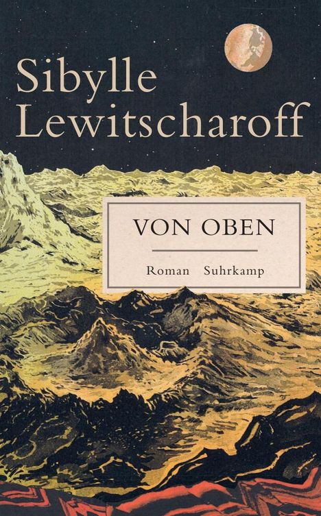 Sibylle Lewitscharoff: Von oben, Buch