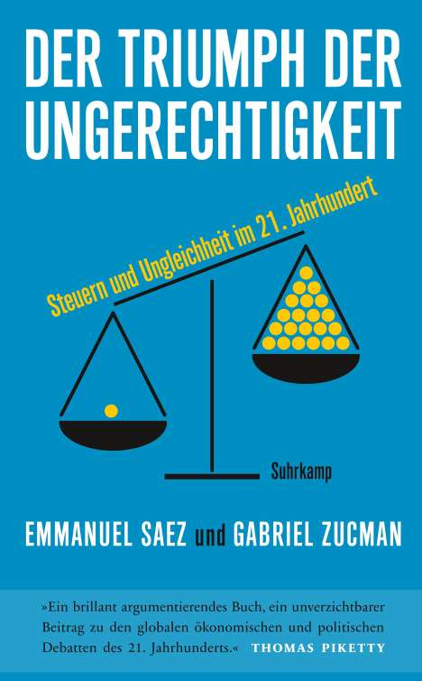 Emmanuel Saez: Der Triumph der Ungerechtigkeit, Buch