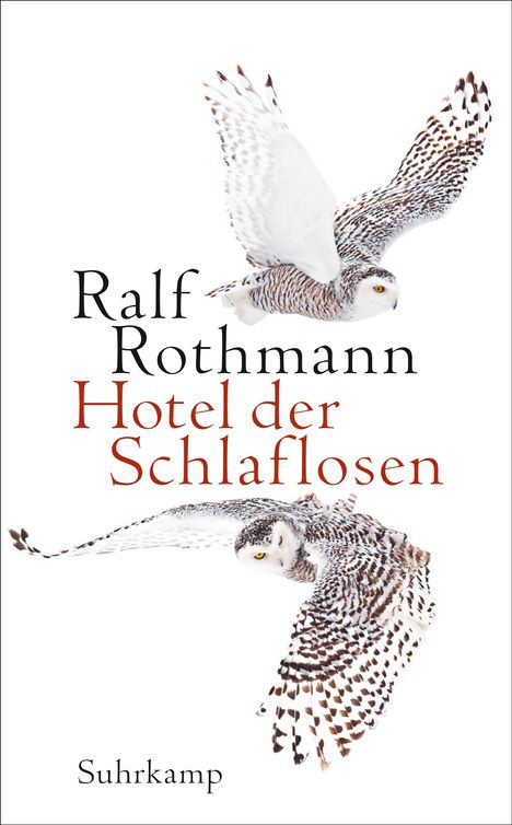 Ralf Rothmann: Hotel der Schlaflosen, Buch