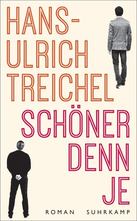 Hans-Ulrich Treichel: Schöner denn je, Buch