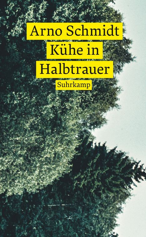 Arno Schmidt (geb. 1934): Kühe in Halbtrauer, Buch