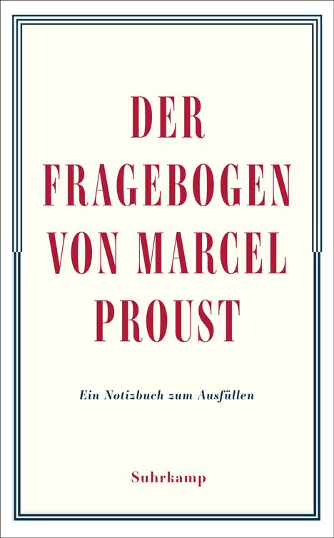 Marcel Proust: Der Fragebogen von Marcel Proust. Ein Notizbuch zum Ausfüllen, Buch