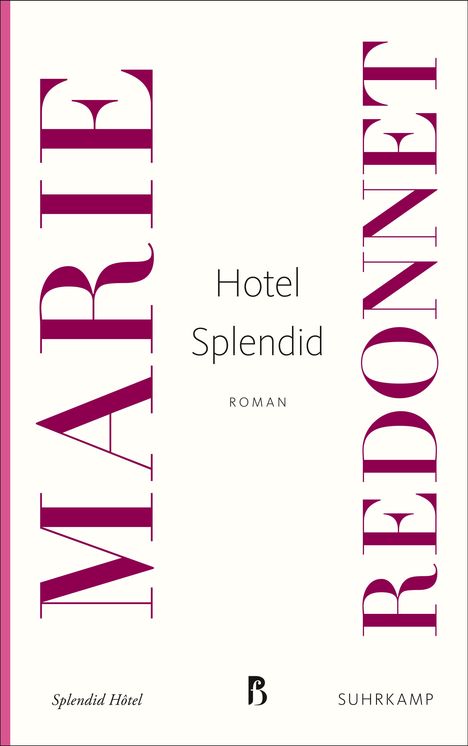 Marie Redonnet: Hotel Splendid, Buch