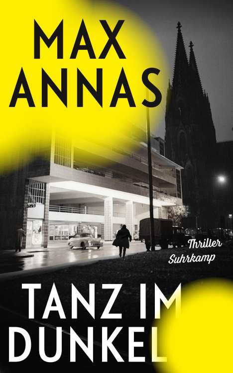Max Annas: Tanz im Dunkel, Buch