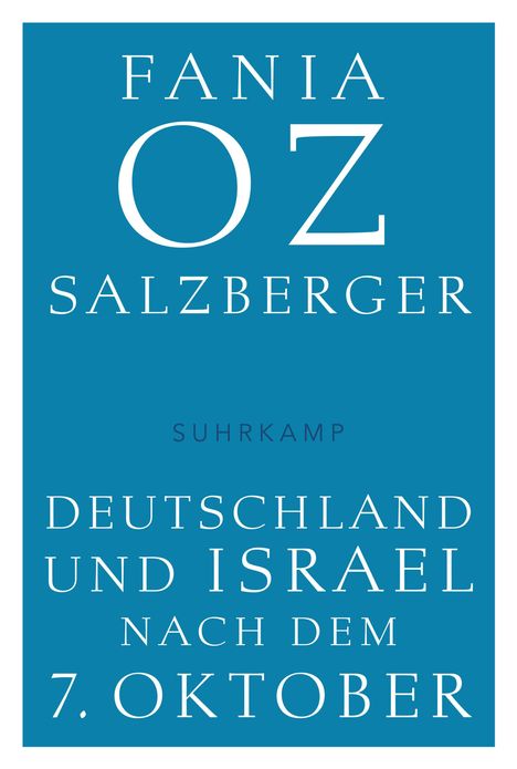 Fania Oz-Salzberger: Deutschland und Israel nach dem 7. Oktober, Buch