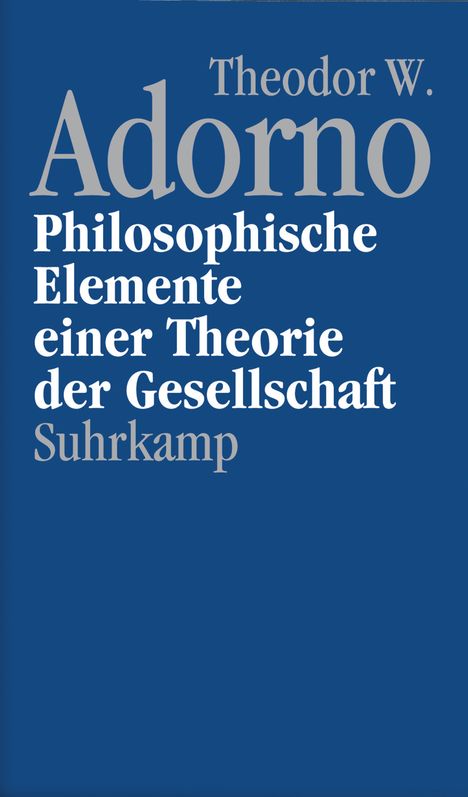 Theodor W. Adorno: Adorno, T: Philosophische Elemente, Buch