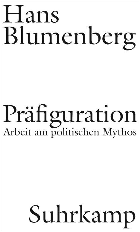 Hans Blumenberg: Blumenberg, H: Präfiguration, Buch