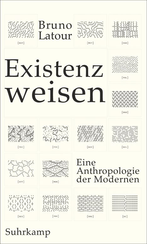 Bruno Latour: Latour, B: Existenzweisen, Buch