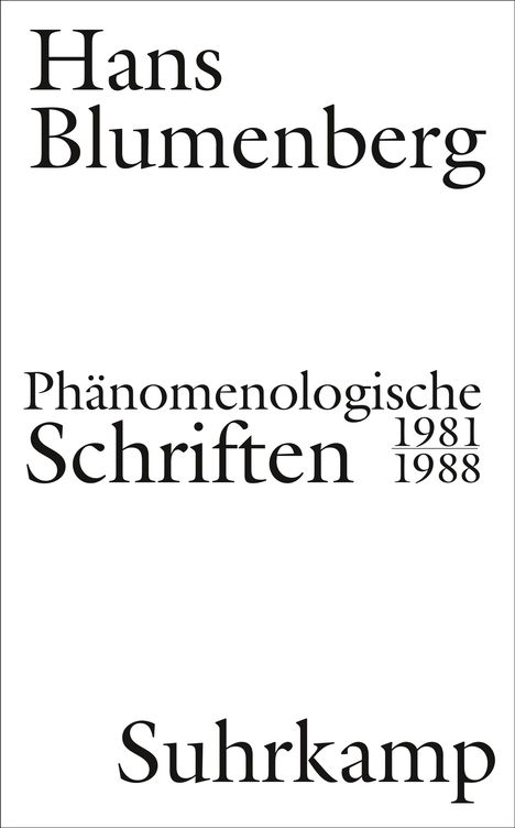 Hans Blumenberg: Phänomenologische Schriften, Buch